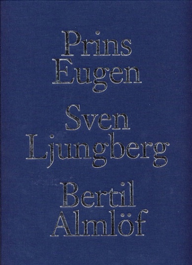 [Prins_Eugen_Sven_Ljungberg_Bertil_Almlof__Landskapsmalare--2023--.html]