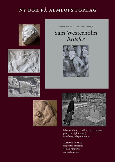 [Sam_Westerholm_reliefer__Karsten_Thurfjell_text_Lars_Vaste_foro--2023--.html]