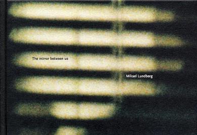 [The_mirror_between_us__Mikael_Lundberg--2023--.html]