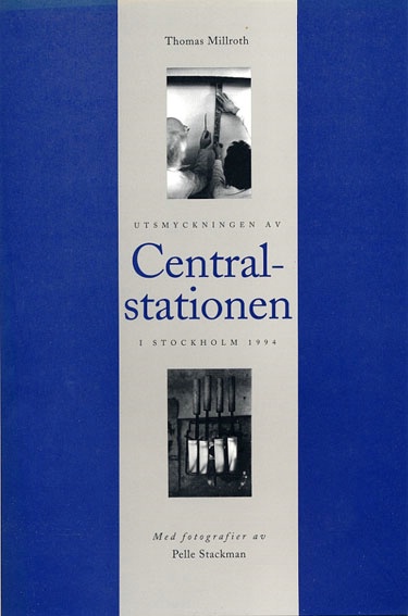 [Utsmyckningen_av_centralstationen_i_Stockholm_1994--2023--.html]
